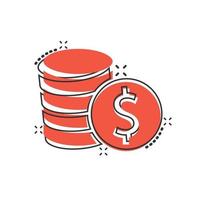 Coins stack icon in comic style. Dollar coin cartoon vector illustration on white isolated background. Money stacked splash effect business concept.