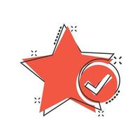 Check mark with star icon in comic style. Add to favorite cartoon vector illustration on white isolated background. Bookmark splash effect business concept.