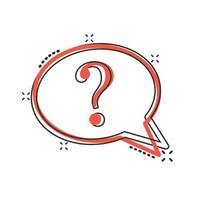 Question mark icon in comic style. Discussion speech bubble cartoon vector illustration on white isolated background. Faq splash effect business concept.