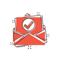 Envelope with confirmed document icon in comic style. Verify cartoon vector illustration on white isolated background. Receive splash effect business concept.