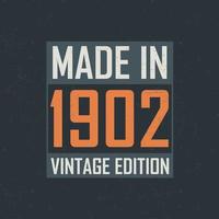 Made in 1902 Vintage Edition. Vintage birthday T-shirt for those born in the year 1902 vector