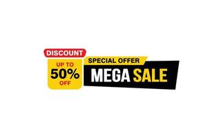 50 Percent MEGA SALE offer, clearance, promotion banner layout with sticker style. vector