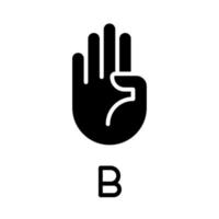 Letter B in American sign language black glyph icon. Visual communication system. Dealing with deafness. Silhouette symbol on white space. Solid pictogram. Vector isolated illustration