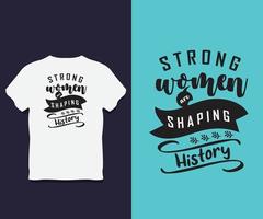 International women's day Typography T shirt Design with Vector