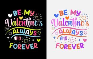 diseño de camisetas de San Valentín, camisetas de tipografía de San Valentín, camiseta de San Valentín para colorear vector