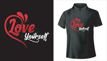 love yourself motivational typography t shirt design vector