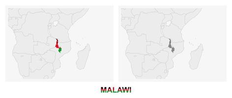 dos versiones del mapa de malawi, con la bandera de malawi y resaltada en gris oscuro. vector