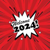 Welcome 2024 comic art style for greeting card vector illustration red color