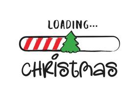 Progress bar with inscription - Christmas loading in sketchy style on white background. Vector Christmas illustration for t-shirt design, poster or greeting card.