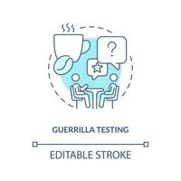 Guerrilla testing turquoise concept icon. Real client usability feedback. Live survey abstract idea thin line illustration. Isolated outline drawing. Editable stroke vector