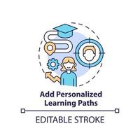 Add personalized learning paths concept icon. Improve online corporate training abstract idea thin line illustration. Isolated outline drawing. Editable stroke vector