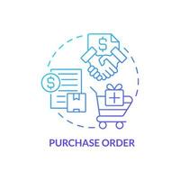 Purchase order blue gradient concept icon. Type of contract abstract idea thin line illustration. Ordering goods from supplier. Official document. Isolated outline drawing vector