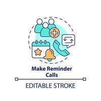 Make reminder calls concept icon. Increasing business meeting attendance abstract idea thin line illustration. Isolated outline drawing. Editable stroke vector