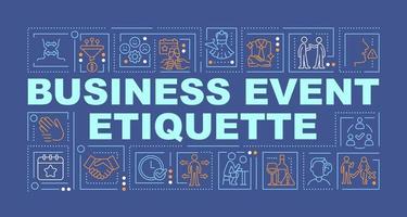 Business meeting etiquette word concepts dark blue banner. Infographics with editable icons on color background. Isolated typography. Vector illustration with text