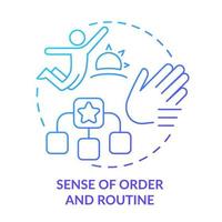 Sense of order and routine blue gradient concept icon. Daily activities. Learning environment abstract idea thin line illustration. Isolated outline drawing vector