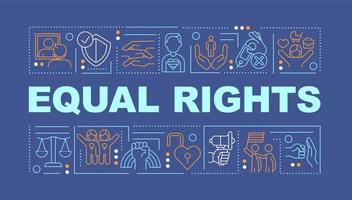 Equal rights word concepts blue banner. LGBT community. Infographics with editable icons on color background. Isolated typography. Vector illustration with text