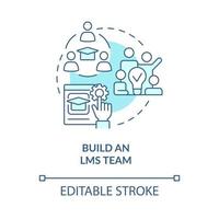 Build LMS team blue concept icon. Launching school learning management system abstract idea thin line illustration. Isolated outline drawing. Editable stroke vector