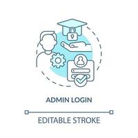 Admin login blue concept icon. Administrator account. Learning management system abstract idea thin line illustration. Isolated outline drawing. Editable stroke vector