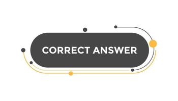 Correct answer  button web banner templates. Vector Illustration