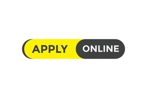 Apply online button web banner templates. Vector Illustration