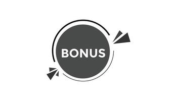 Bonus button web banner templates. Vector Illustration