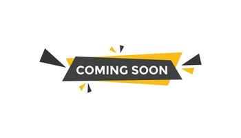 Coming soon  button web banner templates. Vector Illustration