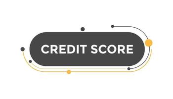 Credit score button web banner templates. Vector Illustration