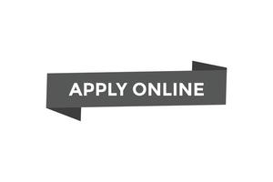 Apply online button web banner templates. Vector Illustration