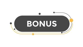 Bonus button web banner templates. Vector Illustration