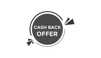 Cash back offer button web banner templates. Vector Illustration