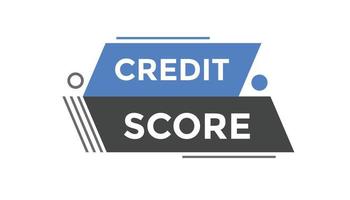 Credit score button web banner templates. Vector Illustration