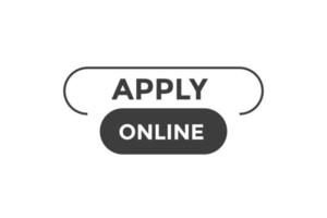 Apply online button web banner templates. Vector Illustration