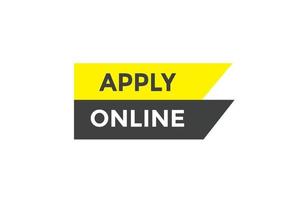 Apply online button web banner templates. Vector Illustration