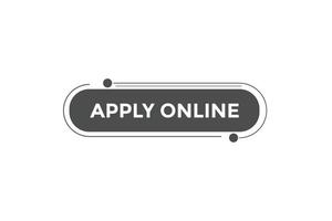 Apply online button web banner templates. Vector Illustration