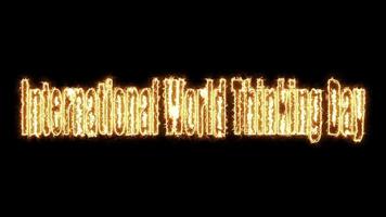 International World Thinking Day,  fire text effect on Black Background video
