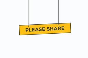 please share button vectors.sign label speech bubble please share vector