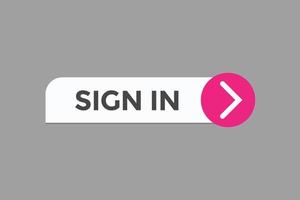 sign in button vectors.sign label speech bubble sign in vector