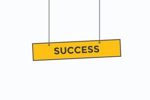 success button vectors.sign label speech bubble success vector