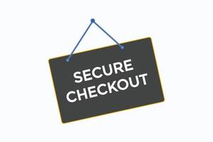 secure checkout button vectors.sign label speech bubble secure checkout vector