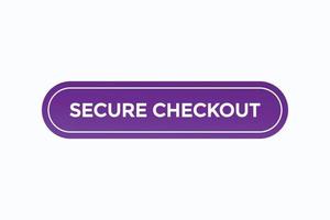 secure checkout button vectors.sign label speech bubble secure checkout vector