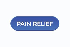 pain relief button vectors.sign label speech bubble pain relief vector