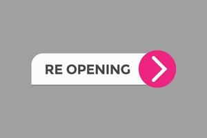 re opening button vectors.sign label speech bubble re opening vector