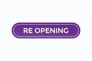 re opening button vectors.sign label speech bubble re opening vector
