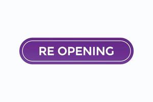re opening button vectors.sign label speech bubble re opening vector