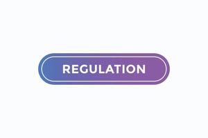 regulation button vectors.sign label speech bubble regulation vector