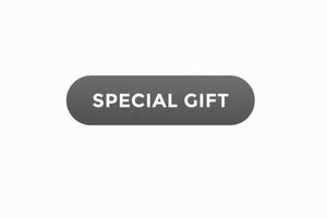 special gift button vectors.sign label speech bubble special gift vector