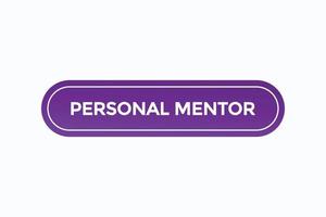 Basic RGBpersonal mentor button vectors.sign label speech bubble personal mentor vector