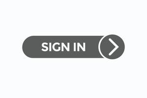 sign in button vectors.sign label speech bubble sign in vector