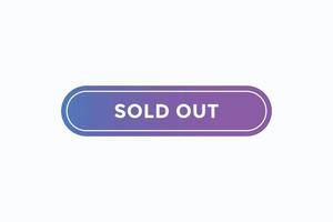 sold out button vectors.sign label speech bubble sold out vector