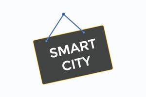 smart city button vectors.sign label speech bubble smart city vector
